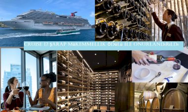 Cruise 12 Şarap Mükemmellik Ödülü ile Onurlandırıldı