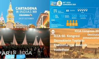 ICCA 60. Kongresi Derneklerin Toplantı Endüstrisi için Gelecek Vadediyor