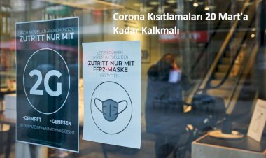 Corona Kısıtlamaları 20 Marta Kadar Kalkmalı