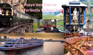 Rusya’dan Tren ve Feribotla Türkiye Tatili