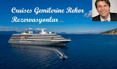 Cruises Gemilerine Rekor Rezervasyonlar